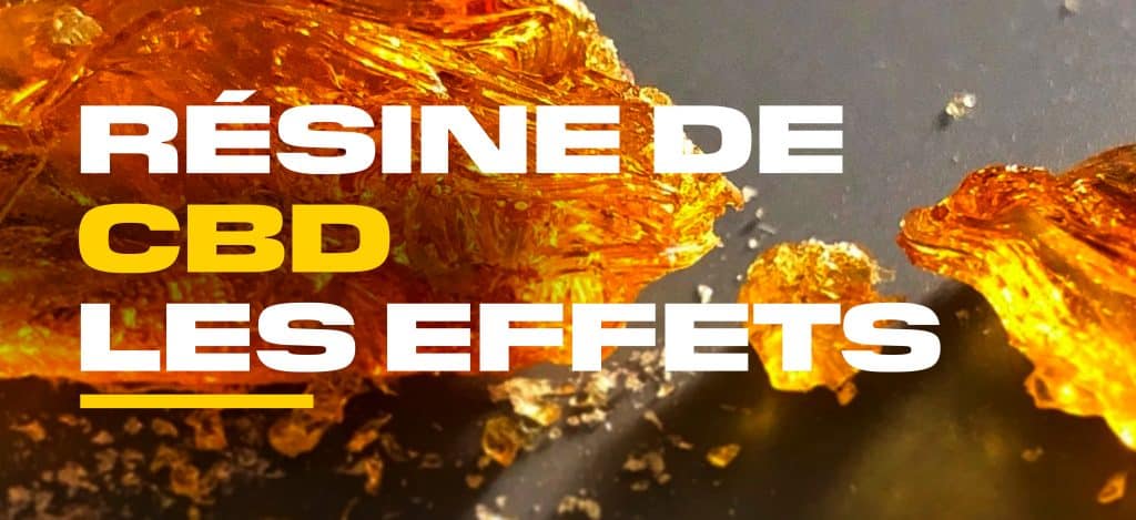 effet resine cbd