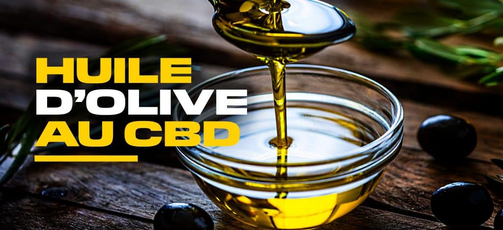 huile olive cbd